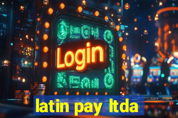 latin pay ltda